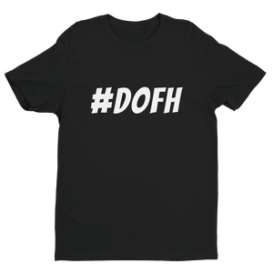 #DOFH T-Shirt